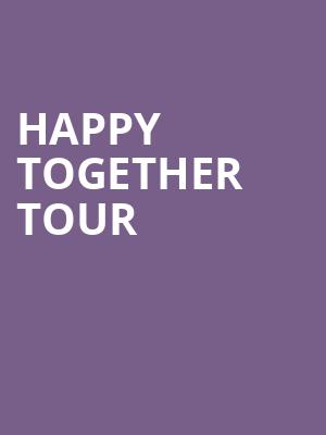 Happy Together Tour, Lowell Memorial Auditorium, Lowell
