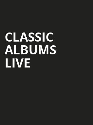 Classic Albums Live, Boarding House Park, Lowell